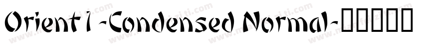 Orient1-Condensed Normal字体转换